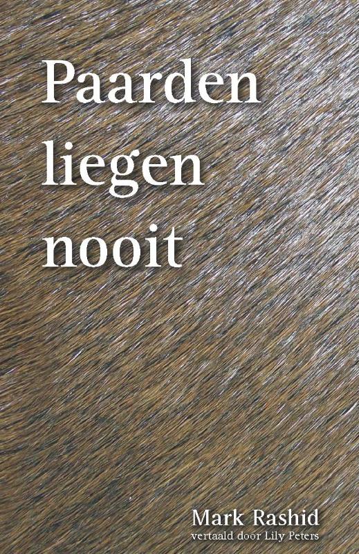 boekenbalie_9789079249114_cover PAARDEN LIEGEN NOOIT
