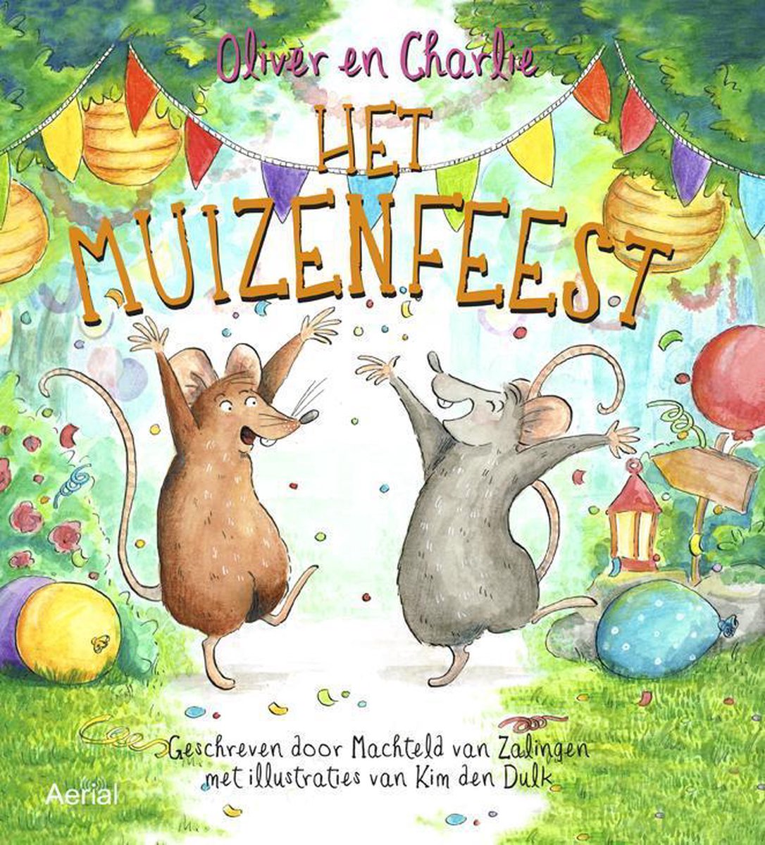 boekenbalie_9789402600681_cover Het muizenfeest / Oliver en Charlie / 1