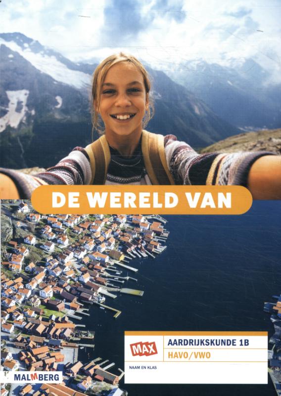 De wereld van / 1 havo/vwo aardrijkskunde B