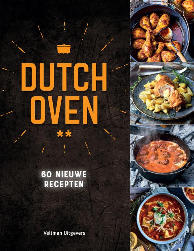 Dutch Oven 2 -   Dutch Oven - 60 nieuwe recepten