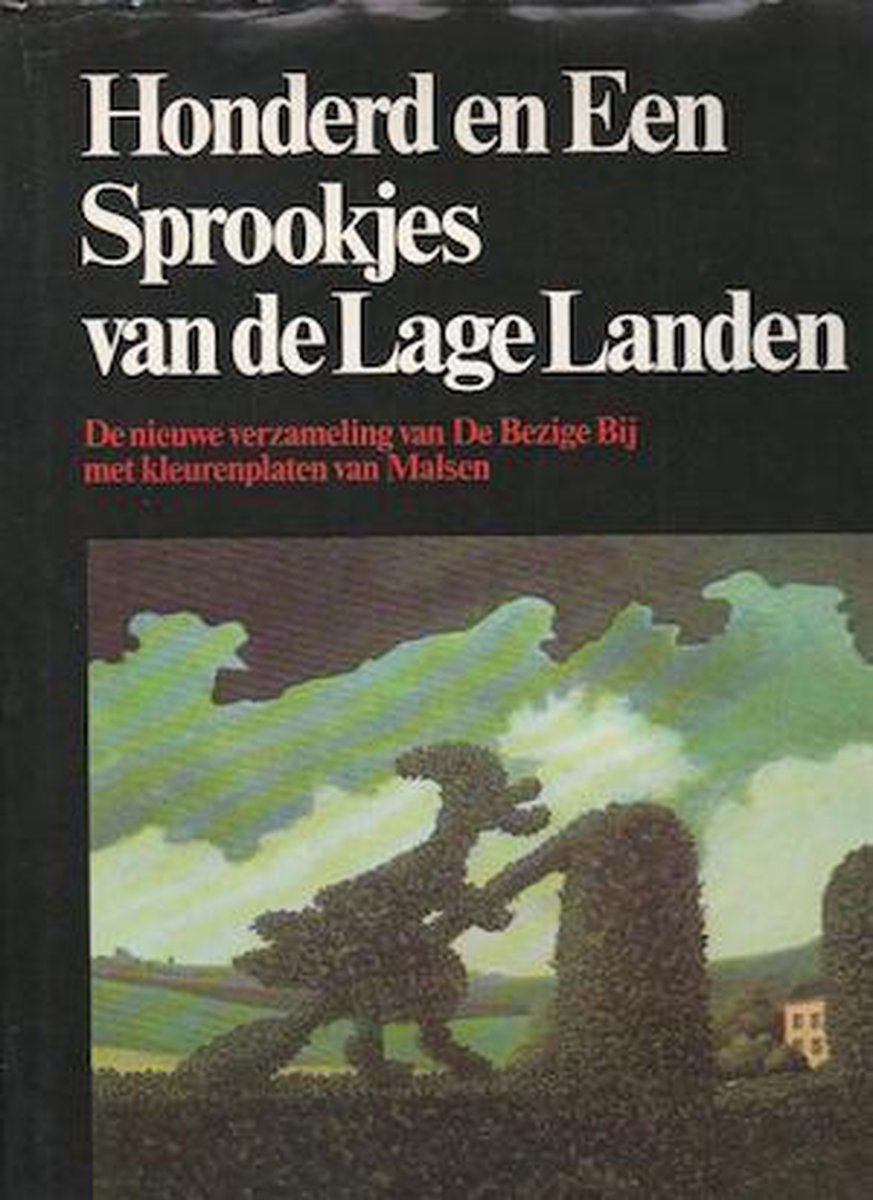 Honderd en Een Sprookjes van de Lage Landen