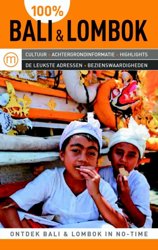 100% Bali en Lombok / 100% regiogidsen