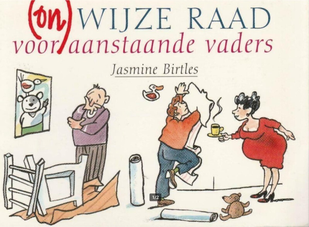 (On)Wijze Raad Voor Aanstaande Vaders