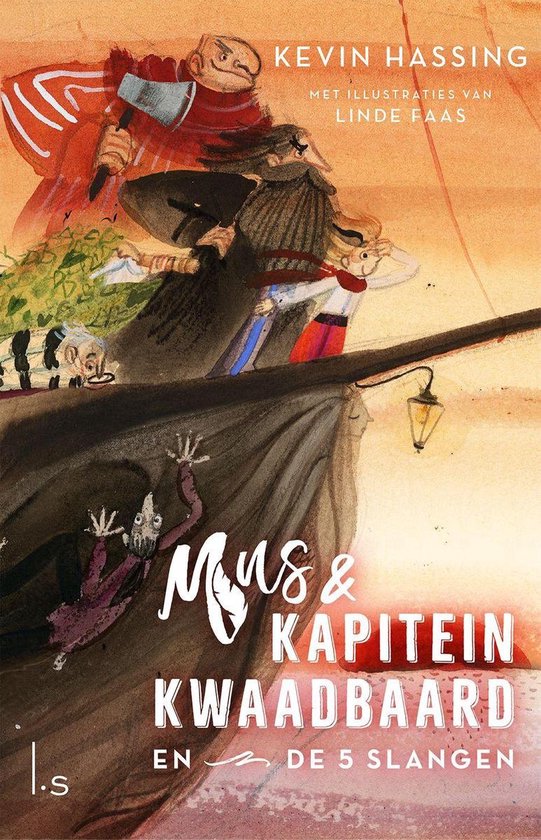Kevin Hassing Mus En Kapitein Kwaadbaard En De 5 Slangen (Special Bol.com) / Mus En Kapitein Kwaadbaard / 1