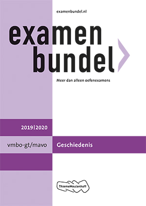 Examenbundel vmbo-gt/mavo Geschiedenis 2019/2020