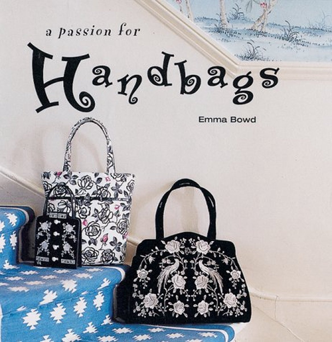 A Passion For Handbags