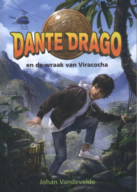 Johan Vandevelde Dante Drago En De Wraak Van Viracocha / Dante Drago / 1
