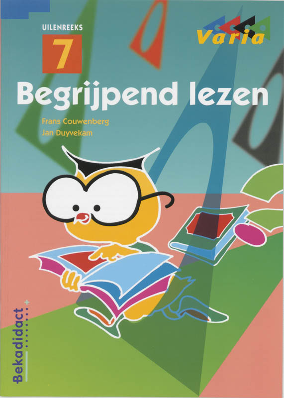 Begrijpend lezen / Groep 7 en 8 / Leerlingenboek / Uilenreeks / 7