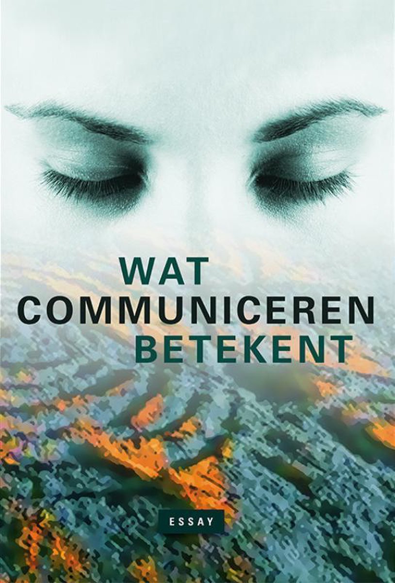 boekenbalie_9789491737428_cover Wat communiceren betekent