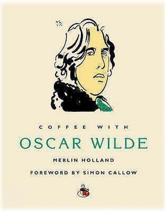 Coffee With Oscar Wilde