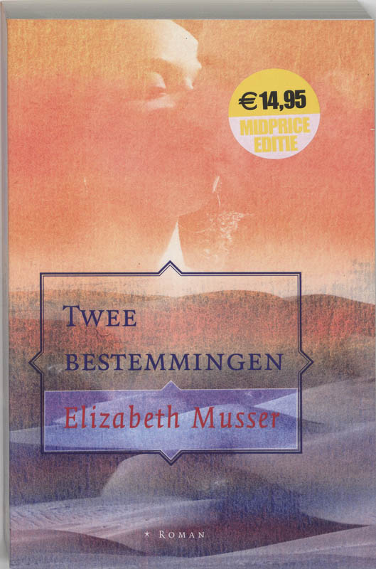 Elizabeth Musser Twee Bestemmingen thumbnail