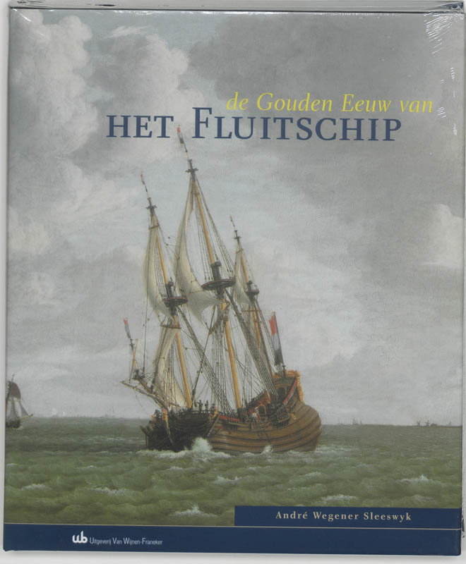 boekenbalie_9789051942590_cover De Gouden Eeuw van het Fluitschip