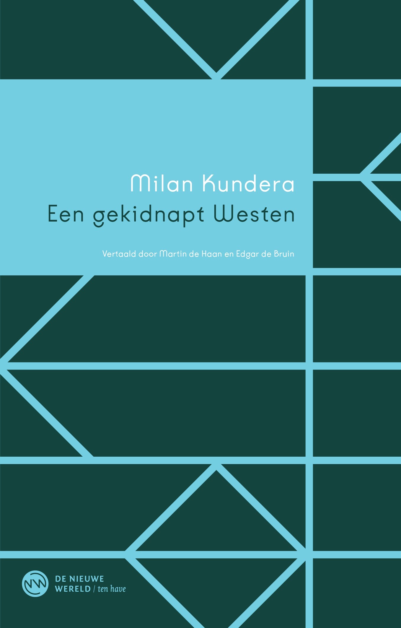 Een gekidnapt Westen, of De tragedie van Midden-Europa / De nieuwe wereld