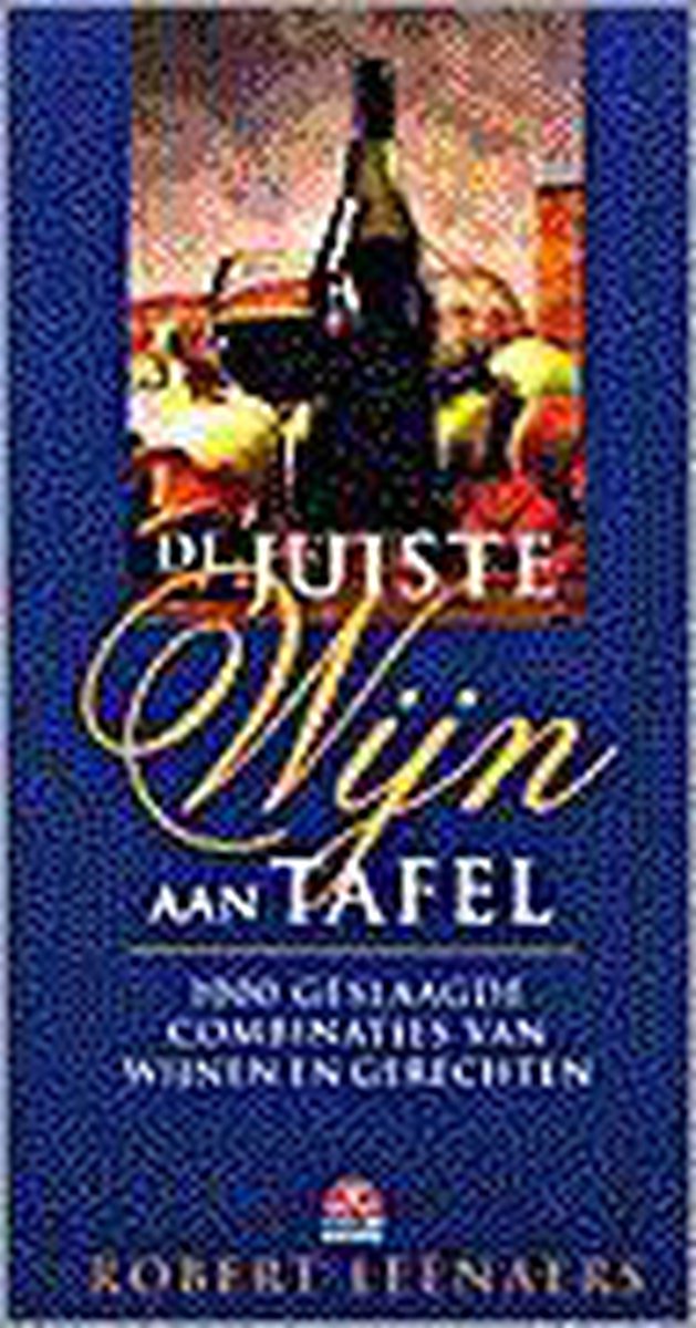JUISTE WIJN AAN TAFEL