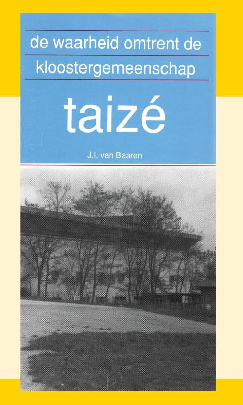 boekenbalie_9789066591004_cover De waarheid omtrent de kloostergemeenschap Taizé