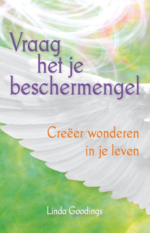 Linda Goodings Vraag Het Je Beschermengel