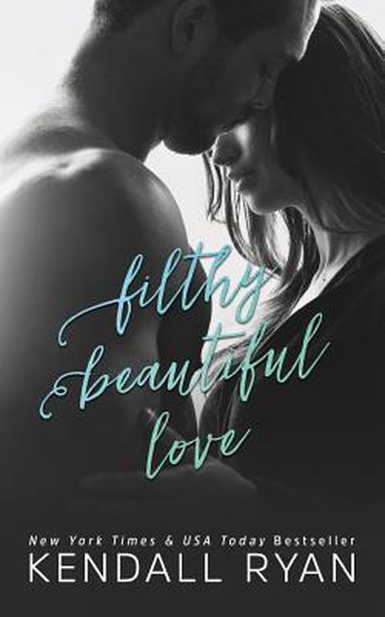 Filthy Beautiful Love