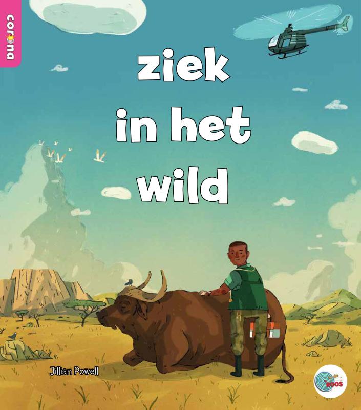 Ziek in het wild / In de ROOS
