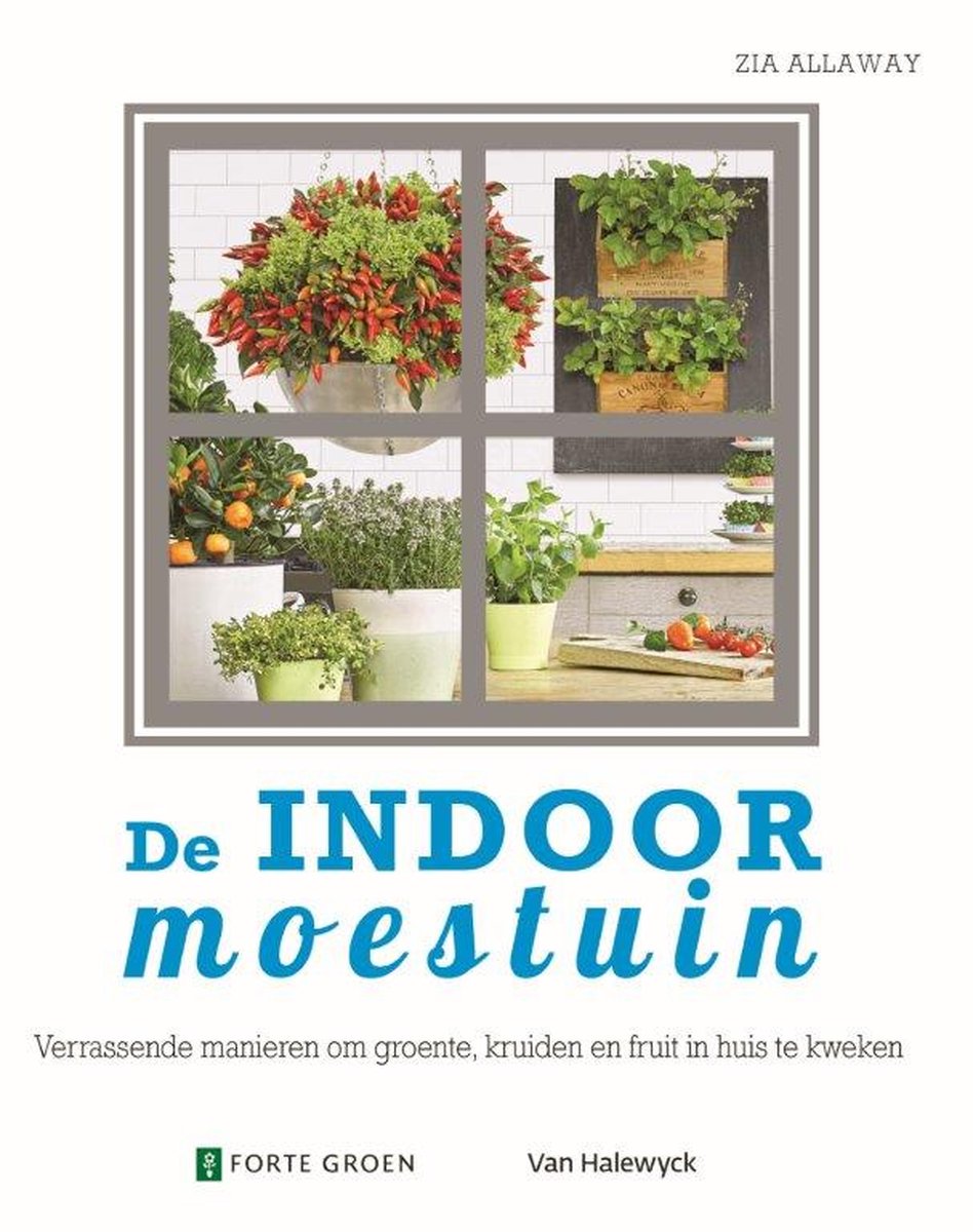 Zia Allaway De Indoor Moestuin thumbnail