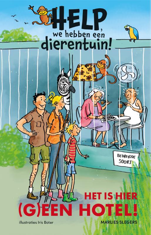 Marlies Slegers Het Is Hier (g)een Hotel! / Help, We Hebben Een Dierentuin!