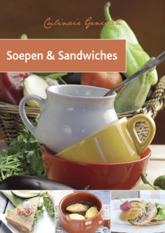 boekenbalie_9789054267775_cover Soepen & Sandwiches / Culinair genieten