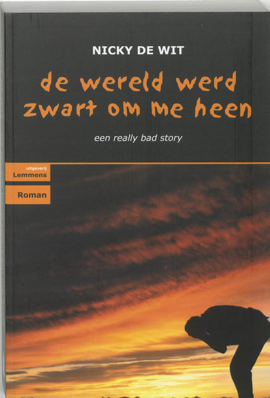 De wereld werd zwart om me heen