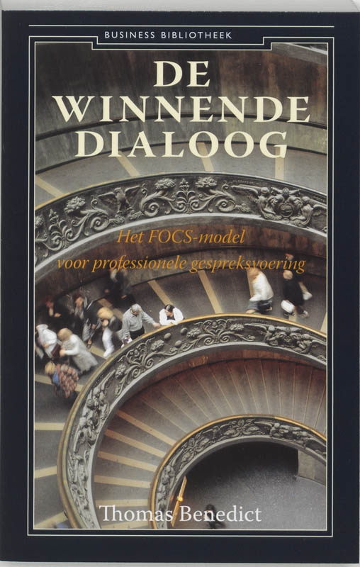 T. Benedict De Winnende Dialoog / Business Bibliotheek Management