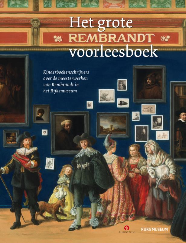 Bibi Dumon Tak Het Grote Rembrandt Voorleesboek