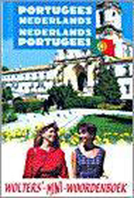 Portugees-Nederlands ; Nederlands-Portugees / Wolters' mini-woordenboeken