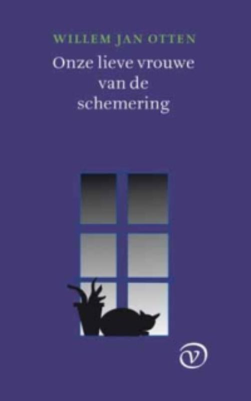 Willem Jan Otten Onze Lieve Vrouwe Van De Schemering