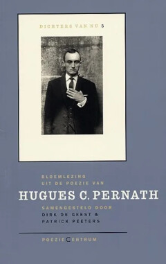 Hugues C. Pernath / Dichters van nu / 5