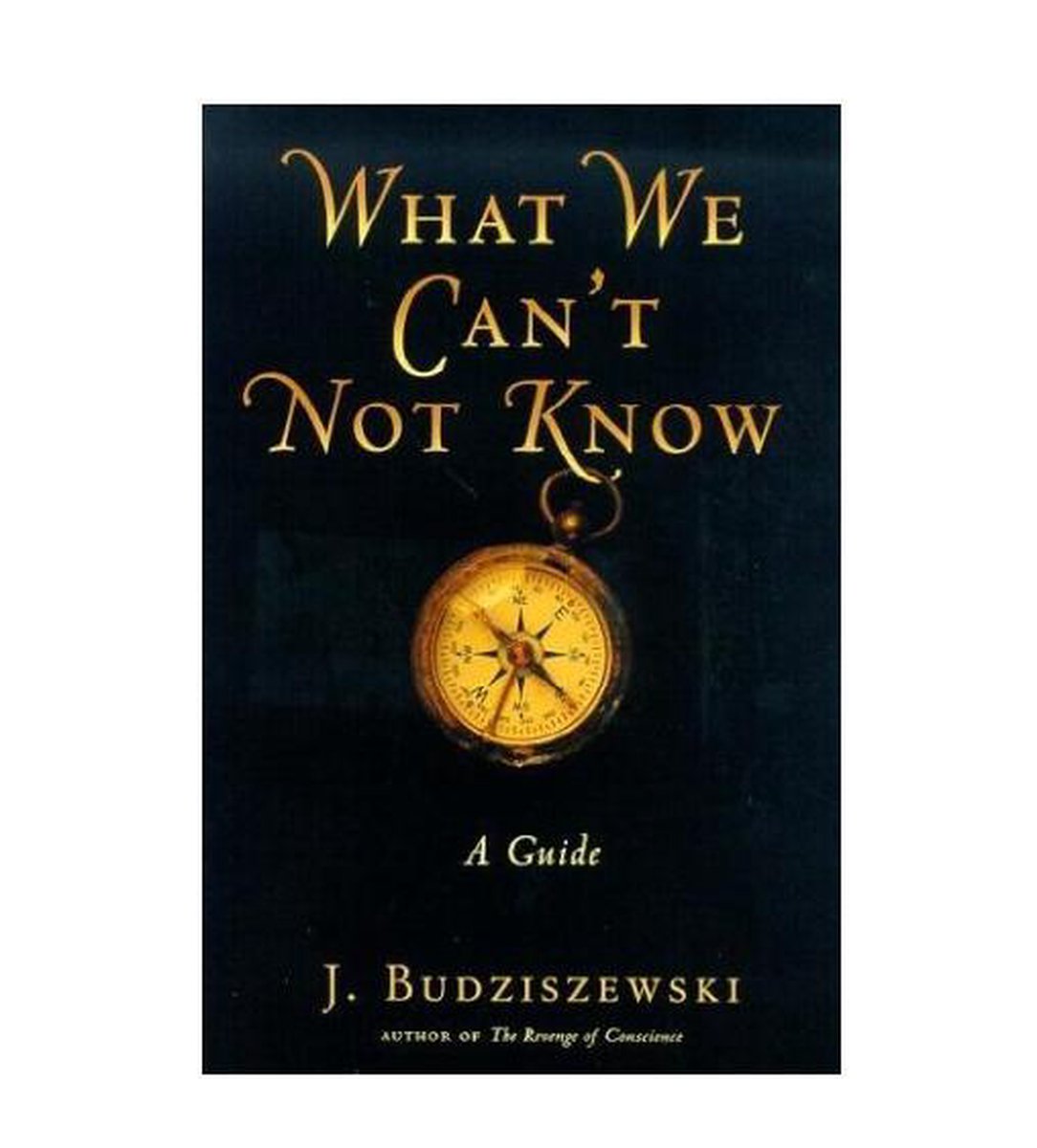 What We Can't Not Know