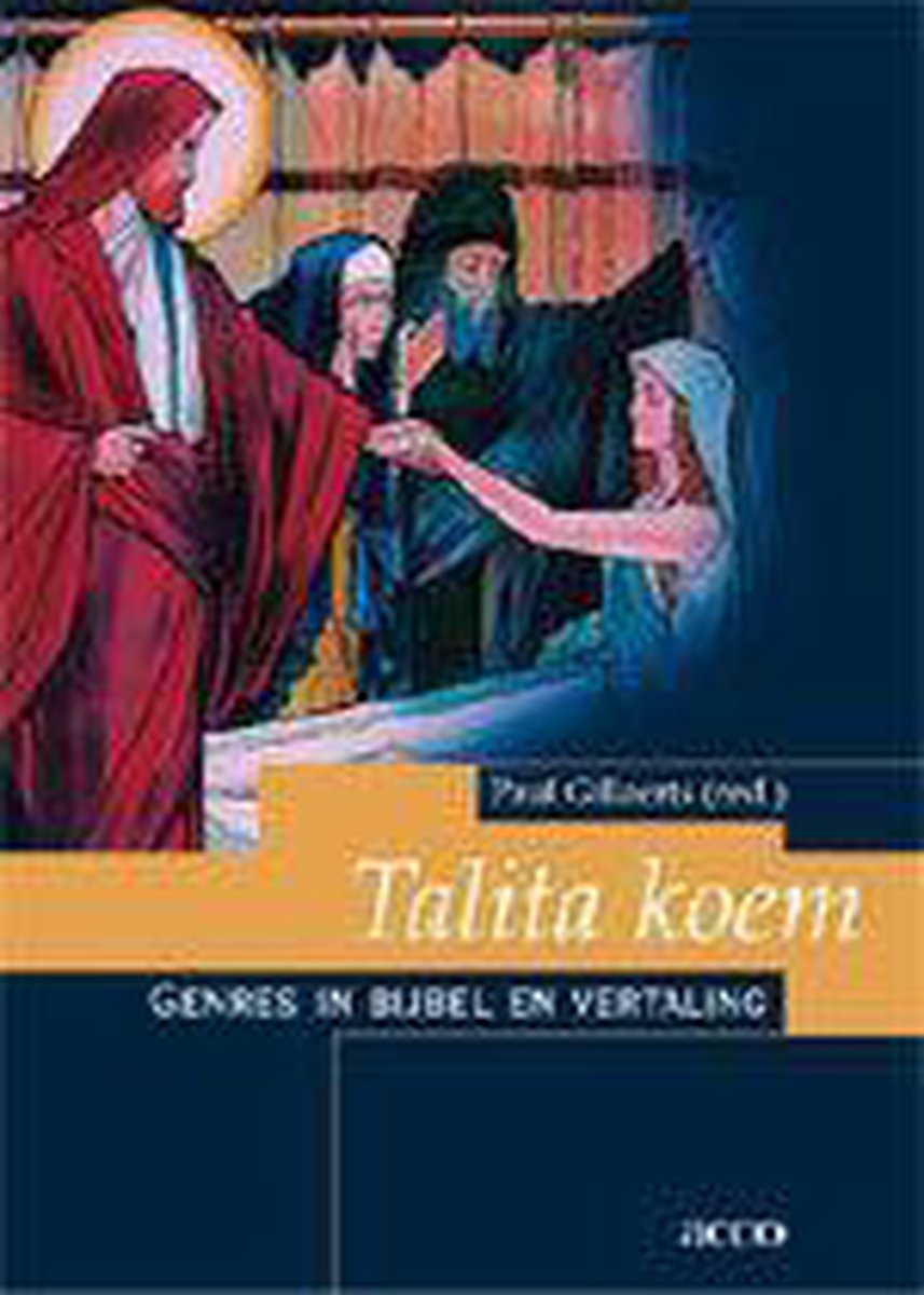 Talita koem - genres in Bijbel en vertaling