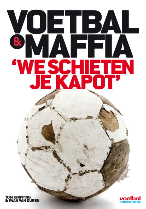 boekenbalie_9789071359583_cover Voetbal & maffia