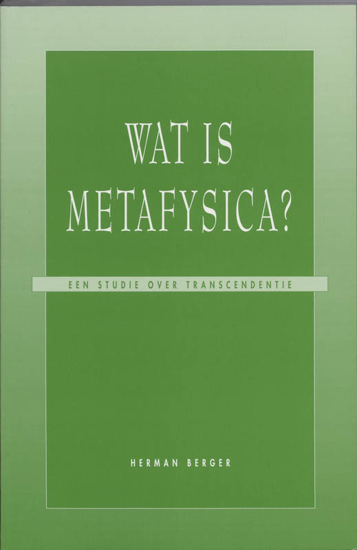 Wat is metafysica?
