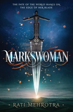 Markswoman / Book 1 of Asiana