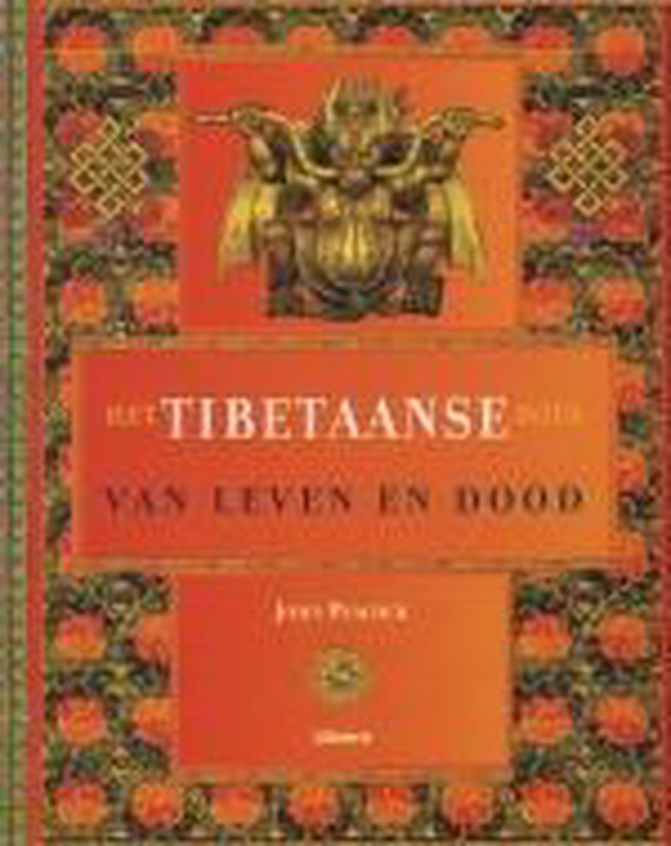 Het Tibetaanse Boek Van Leven En Dood