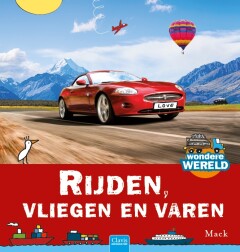 Rijden, vliegen en varen / Wondere wereld