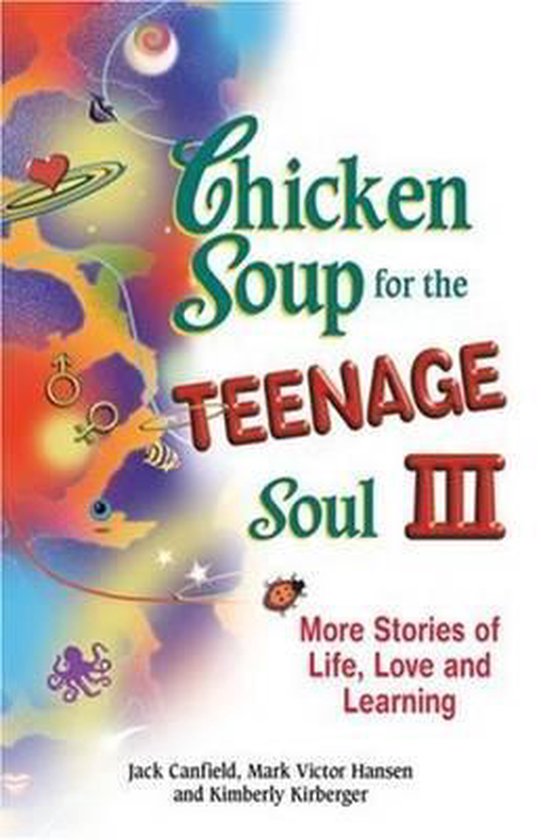 Chicken Soup for the Teenage Soul