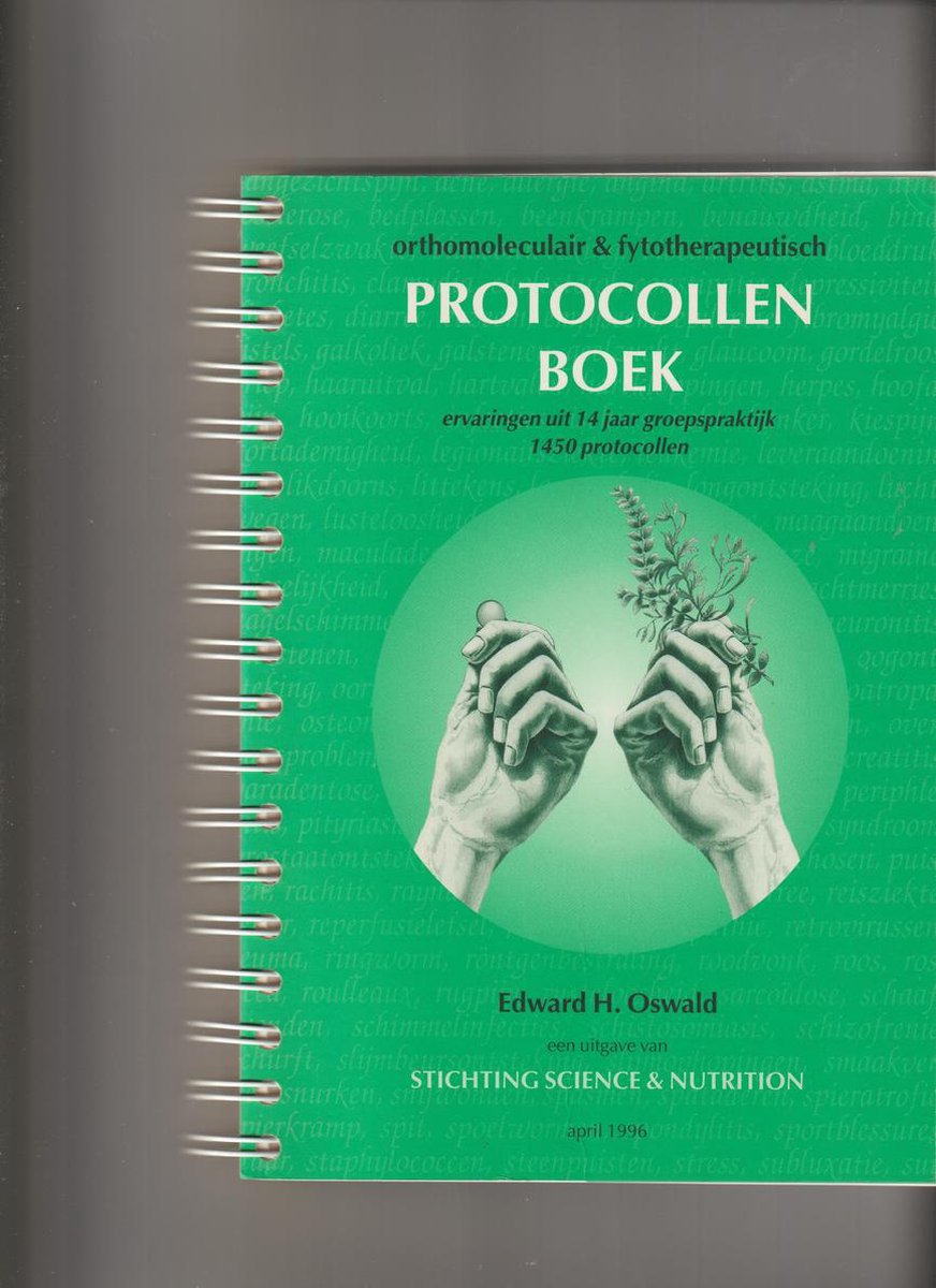 Orthomoleculair & fytotherapeutisch protocollenboek