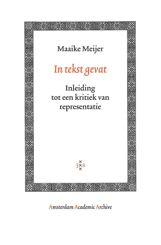 In tekst gevat / Amsterdam Academic Archive