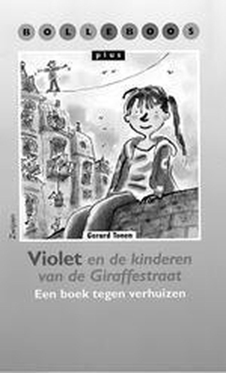 Bolleboos plus / 5 Serie 2 / deel Violet en de kinderen van de Giraffestraat