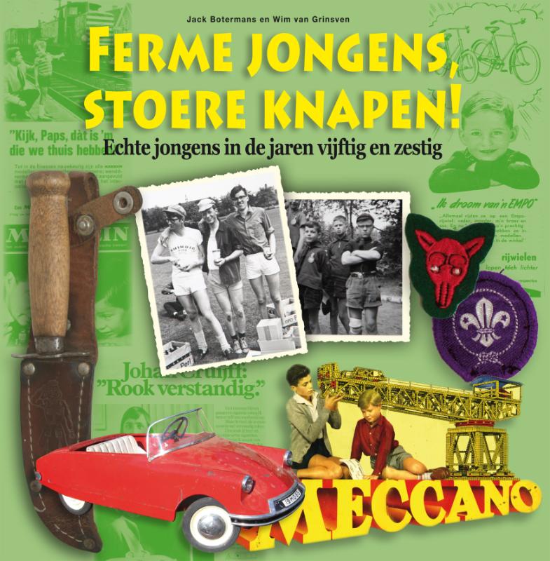 Ferme jongens, stoere knapen!