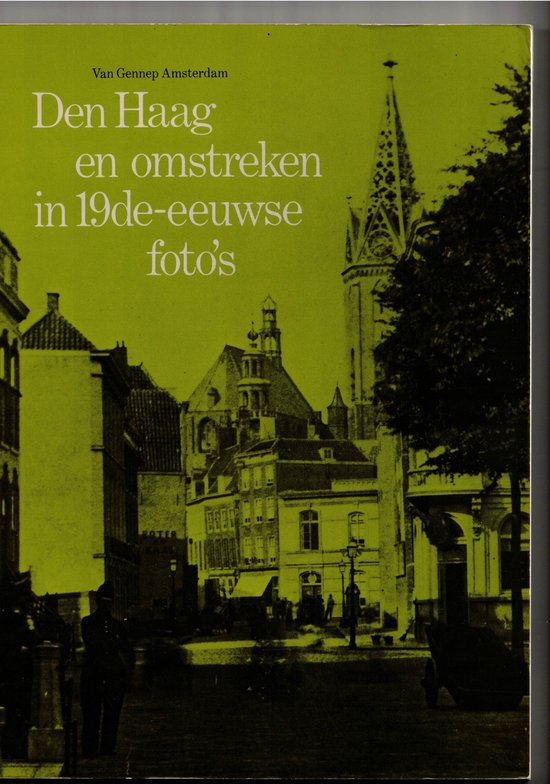 boekenbalie_9789060122761_cover 19e eeuwse f Den haag en omstr.