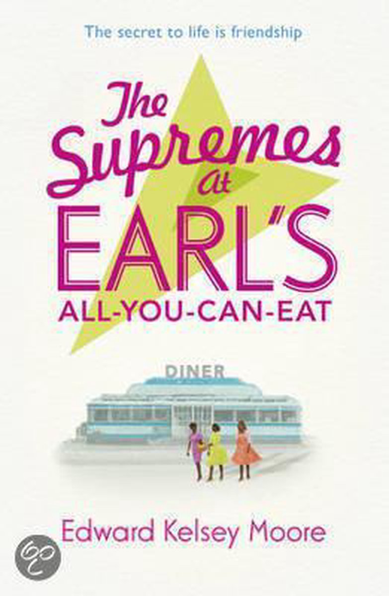 The Supremes at Earl's All-You-Can-Eat