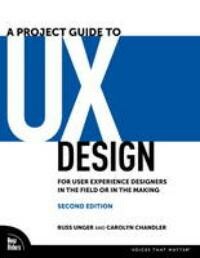 A Project Guide to UX Design