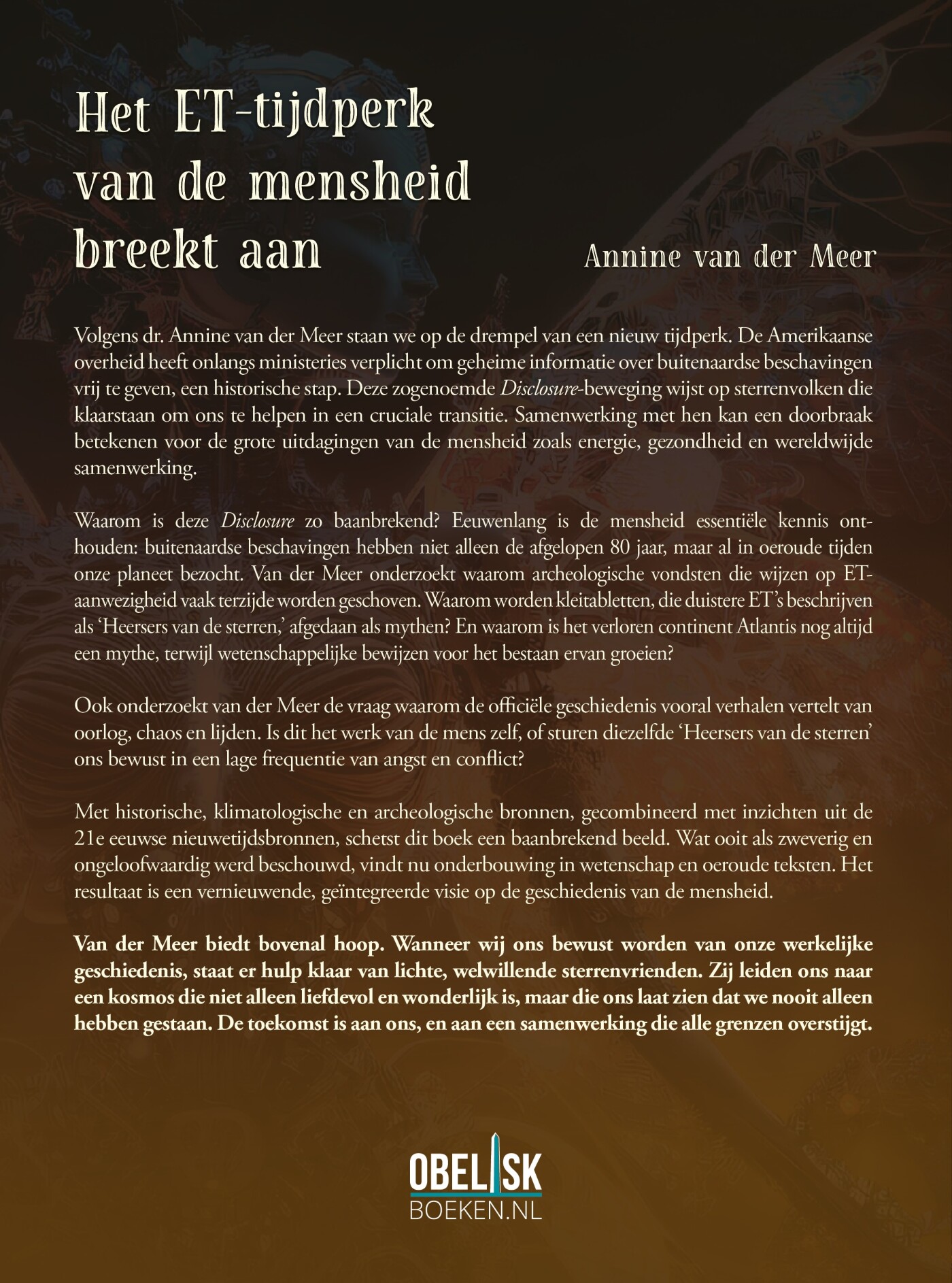 Het ET-tijdperk van de mensheid breekt aan achterkant
