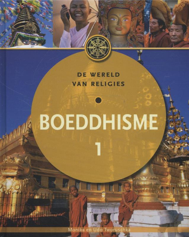 Wereldreligies - Het boeddhisme Deel 1