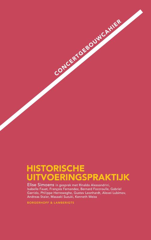 Concertgebouwcahier Historische Uitvoeringspraktijk