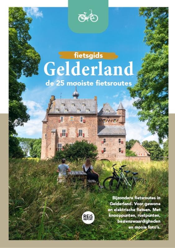 Godfried van Loo Fietsgids Gelderland - De 25 Mooiste Fietsroutes